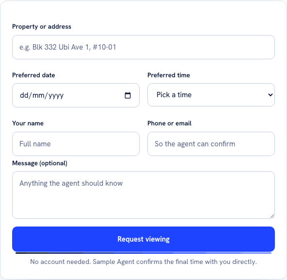 The viewing request form. Labelled fields read Property or address, then Preferred date and Preferred time side by side with a dropdown reading Pick a time, then Your name and Phone or email side by side, then Message (optional). A full-width blue button at the bottom reads Request viewing.