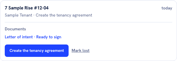 An opened deal for 7 Sample Rise #12-04. Under the property it reads Sample Tenant, then Create the tenancy agreement. A Documents section lists Letter of intent, Ready to sign. At the bottom a blue Create the tenancy agreement button sits beside a quieter Mark lost link.